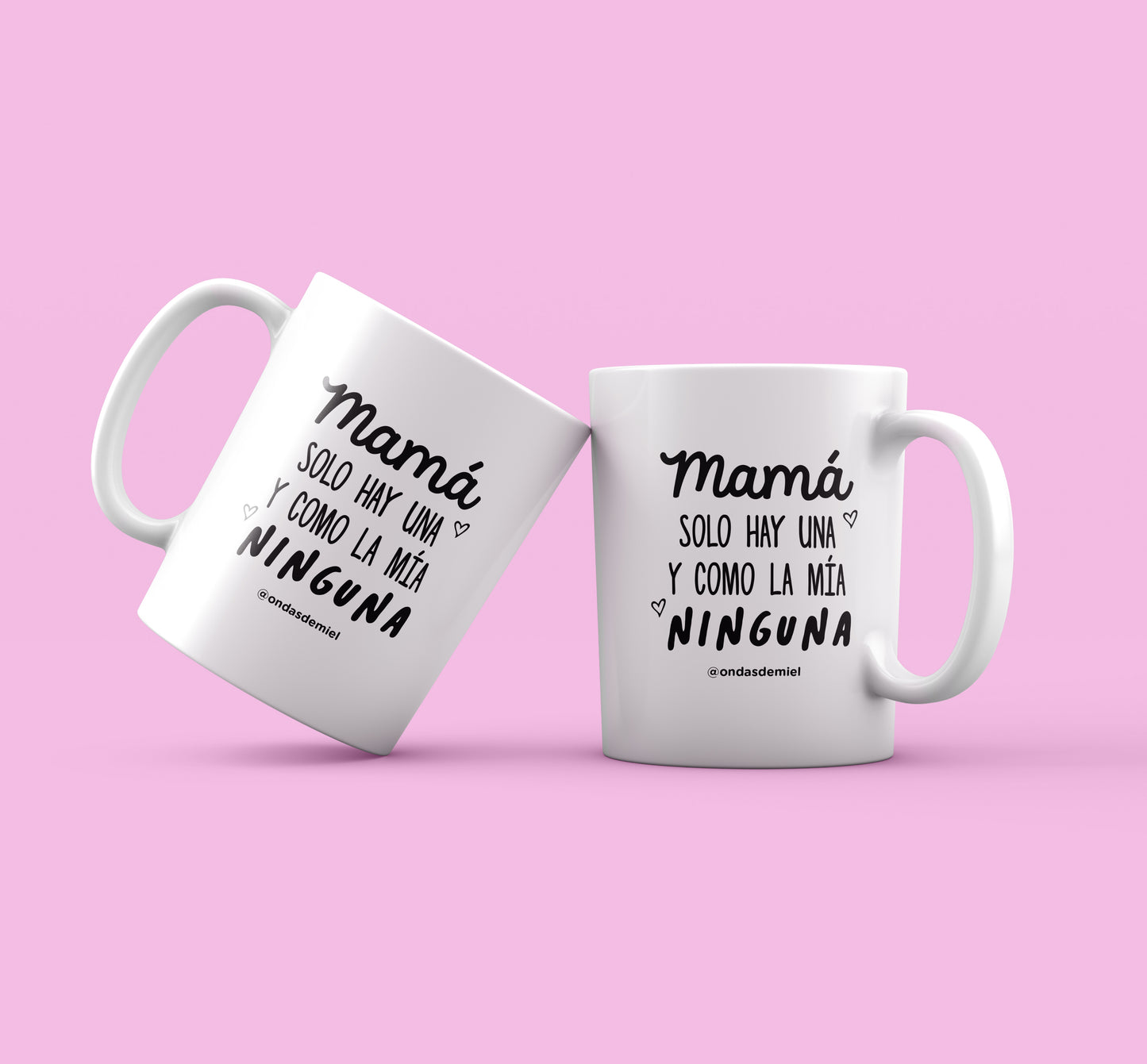 Taza "Mamá solo hay una"