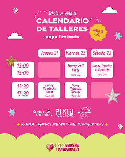 HONEY WORKSHOPS / EXPO MERCERÍA Y MANUALIDADES 2026 / 20 AL 24 DE MAYO / WTC CDMX